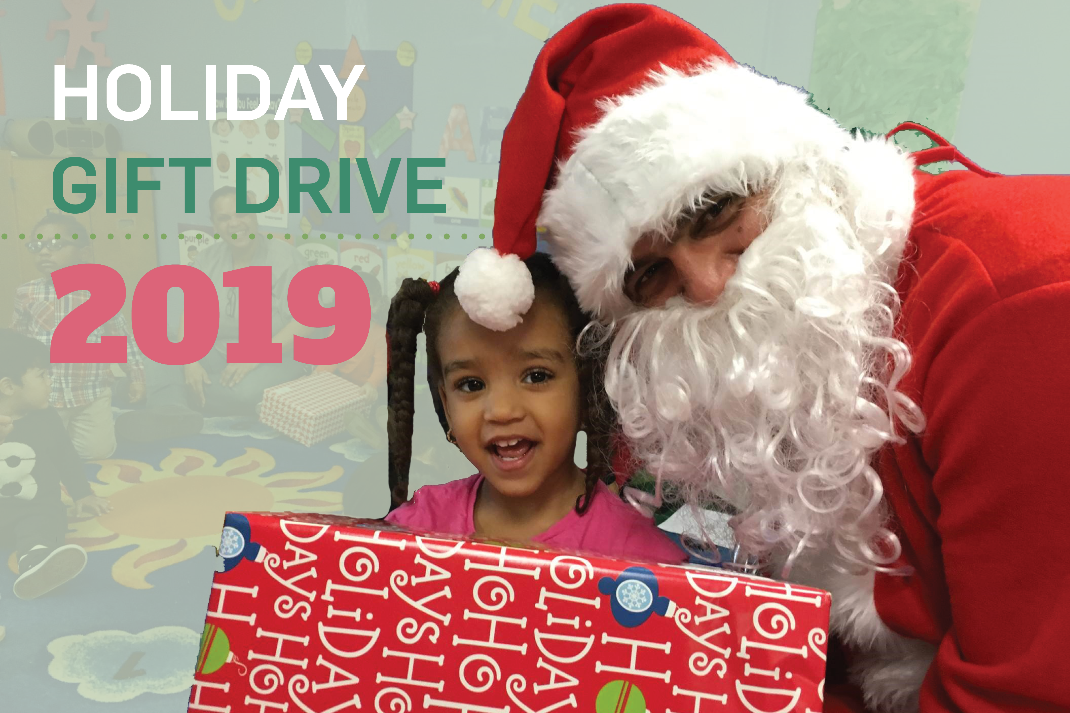 Holiday Gift Drive 2019